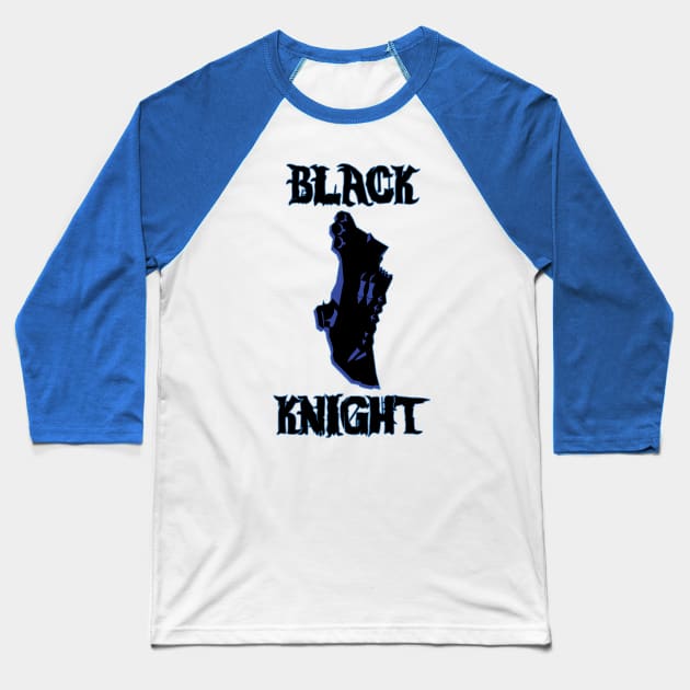 The Black Knight Baseball T-Shirt by PrettyGhoul